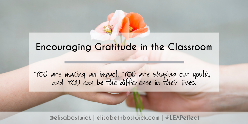 Encouraging Gratitude in the Classroom