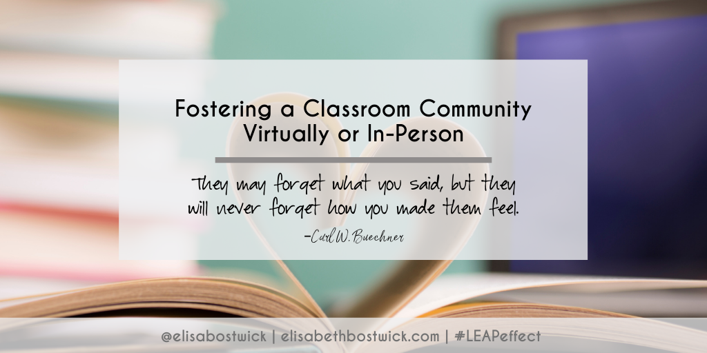 Fostering a Classroom Community Virtually or In-Person