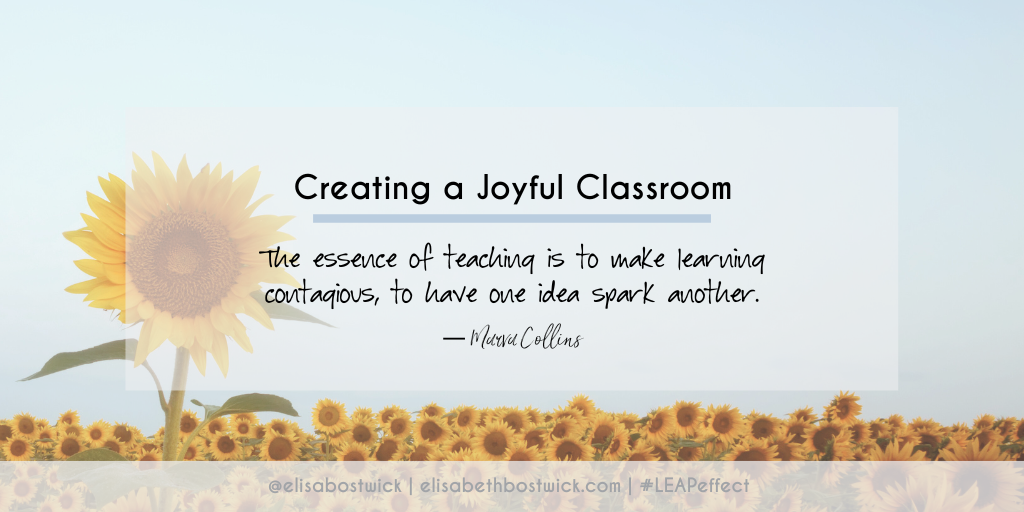 Creating a Joyful Classroom